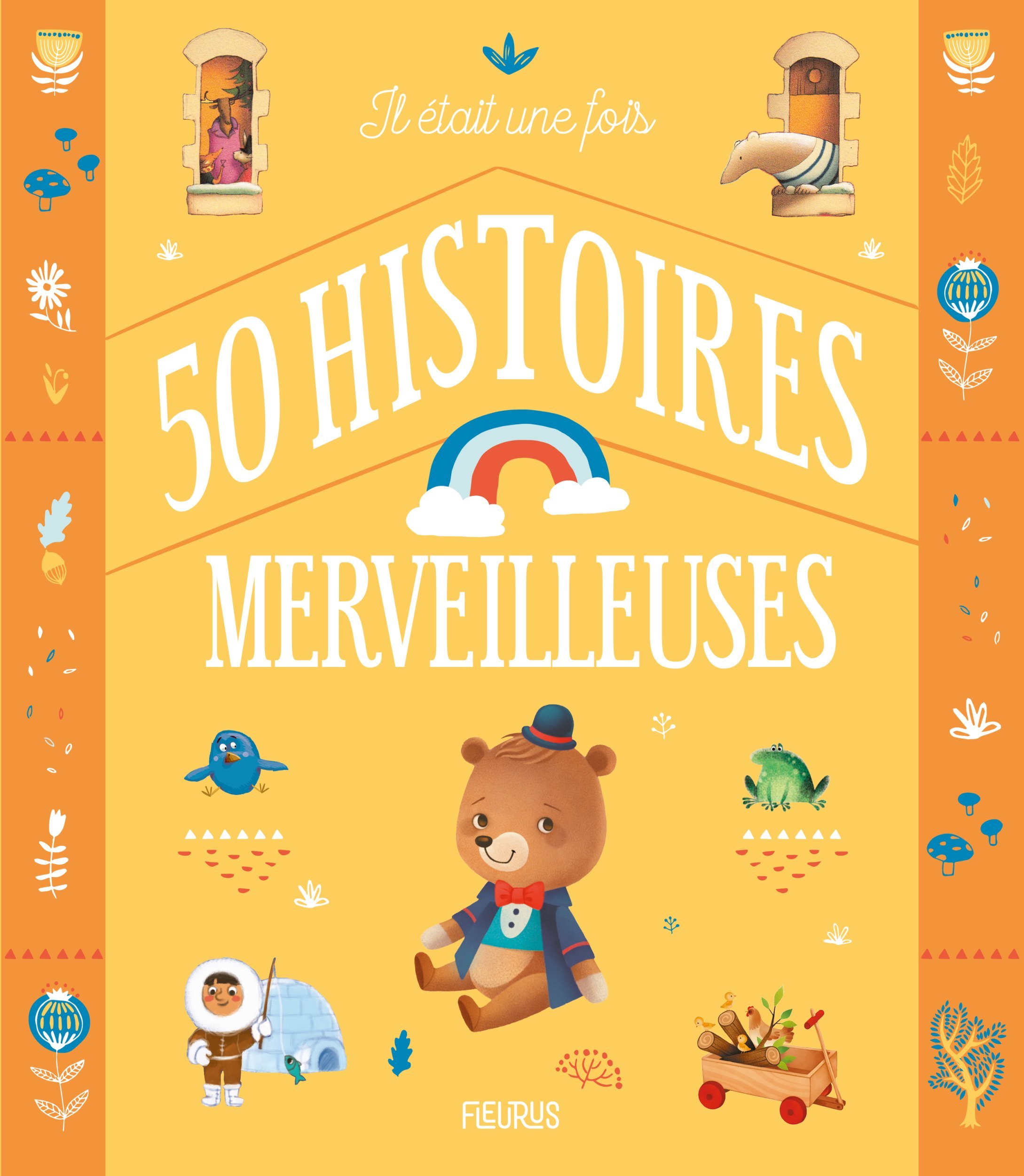 IL ETAIT UNE FOIS 50 HISTOIRES MERVEILLEUSES - Collectif Collectif - FLEURUS