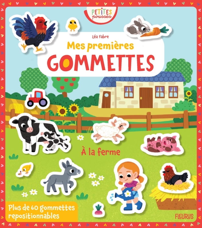 Mes premières gommettes - A la ferme - Fabre Léa - FLEURUS