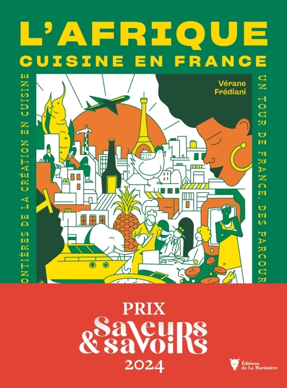 L'AFRIQUE CUISINE EN FRANCE - Vérane Frédiani - MARTINIERE BL