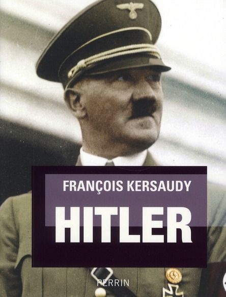 HITLER - KERSAUDY FRANCOIS - PERRIN