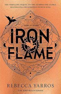 THE EMPYREAN TOME 2 : IRON FLAME - YARROS, REBECCA - NC