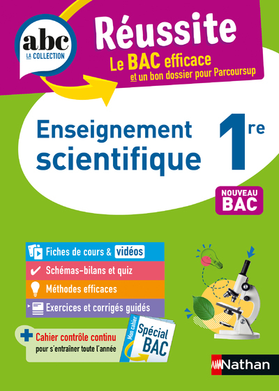 ABC REUSSITE ENSEIGNEMENT SCIENTIFIQUE 1RE - Christian Camara, Claudine Gaston, Karine Marteau-Bazouni - NATHAN