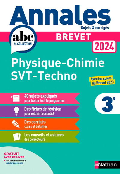 ANNALES BREVET PHYSIQUE CHIMIE - SVT - TECHNO 2024 - CORRIGE - Nicolas Coppens, Olivier Doerler, Laurent Lafond, Sébastien Guivarc'h, Arnaud Lopin - NATHAN