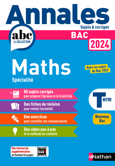 ANNALES BAC MATHS TERM. 2024 - CORRIGE - Julien Besson, Isabelle Lericque, Luis Mateus, Joël Ternoy - NATHAN