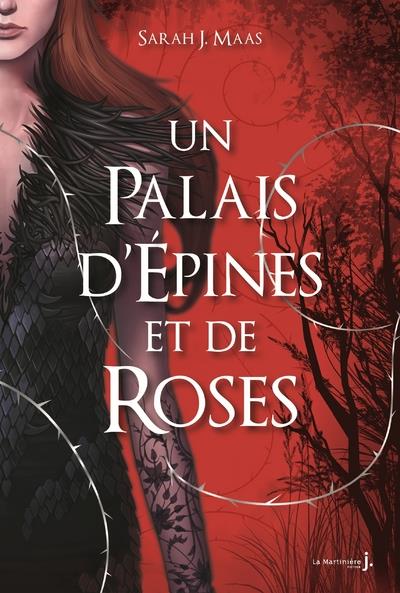 UN PALAIS D'EPINES ET DE ROSES T1 - UN PALAIS D'EPINES ET DE ROSES (ACOTAR) - J. MAAS SARAH - De La Martinière Jeunesse