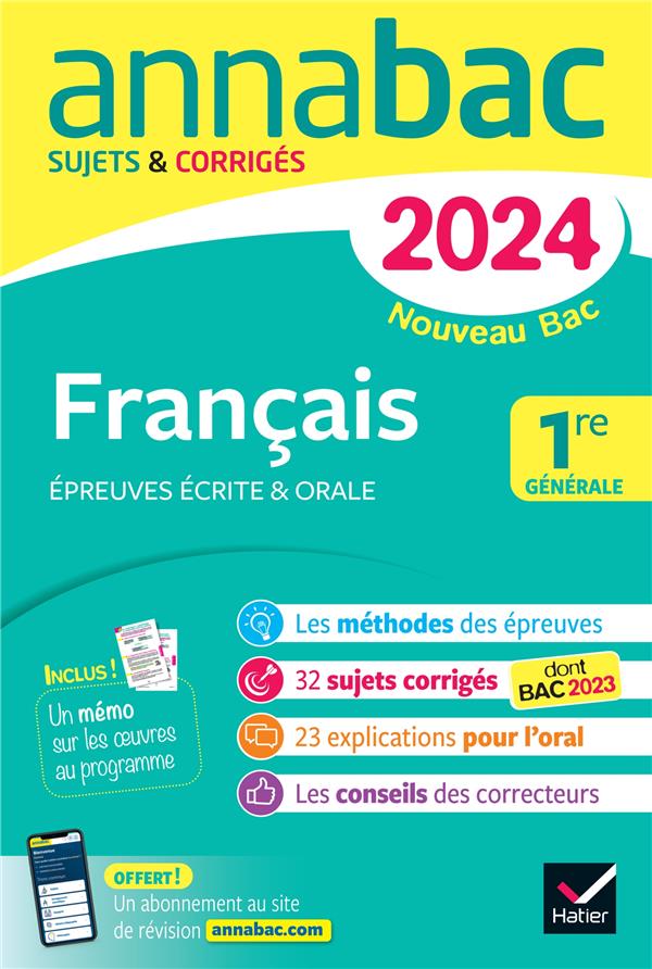 ANNABAC : FRANCAIS  -  1RE GENERALE  -  EPREUVES ECRITES et ORALES  -  SUJETS ET CORRIGES - BERNARD/DAUVIN/SPIES - DIDIER