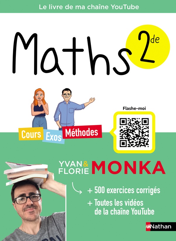 MATHEMATIQUES  -  2DE AVEC YVAN MONKA (EDITION 2023) - MONKA/RONZEAU - CLE INTERNAT