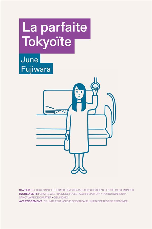 LA PARFAITE TOKYOITE - FUJIWARA  JUNE - ARENES