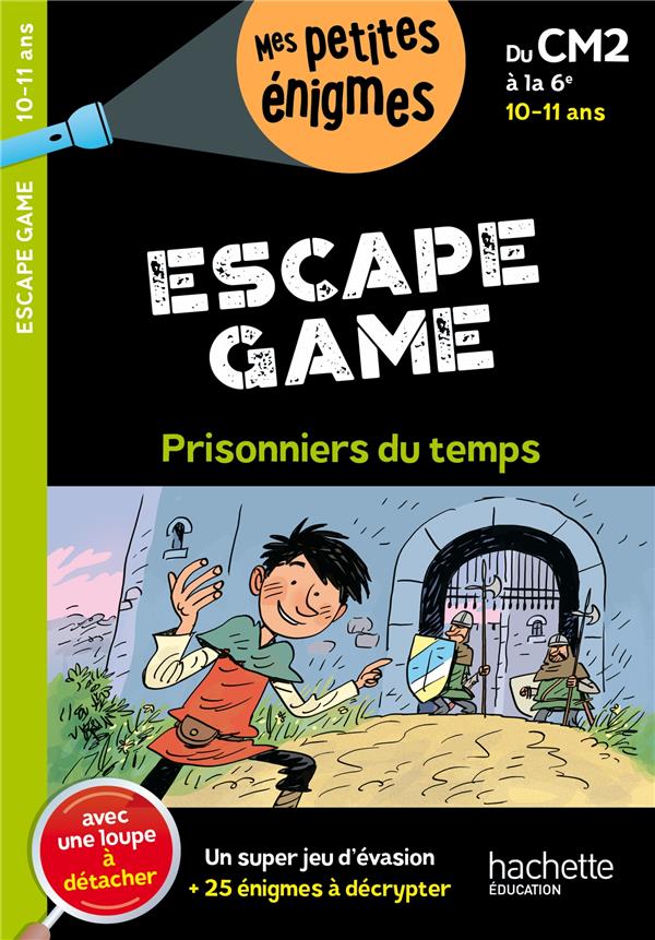 ESCAPE GAME - DU CM2 A LA 6E - CAHIER DE VACANCES 2024 - LEROY-JOUENNE C. - HACHETTE