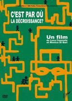 DVD C'EST PAR OU LA DECROISSANCE ? - CASAVOLA LUCA / DI B - L'HARMATTAN