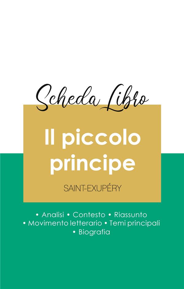 SCHEDA LIBRO IL PICCOLO PRINCIPE DI ANTOINE DE SAINT-EXUPERY (ANALISI LETTERARIA DI RIFERIMENTO E RI - COLLECTIF - CENACLE