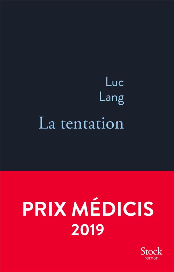 LA TENTATION - LANG  LUC - STOCK