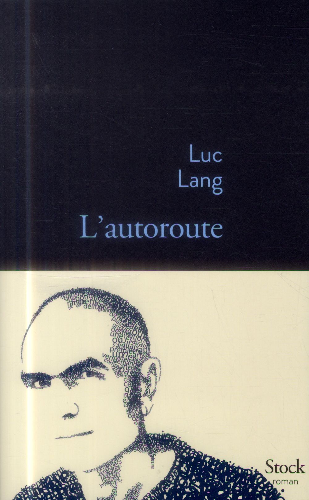 L AUTOROUTE - LANG  LUC - Stock