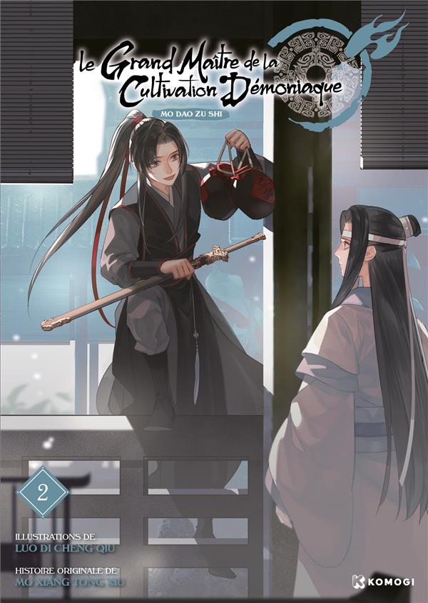 LE GRAND MAITRE DE LA CULTIVATION DEMONIAQUE (MO DAO ZU SHI) T02 - DI CHENG QIU  LUO  - PLUME APP