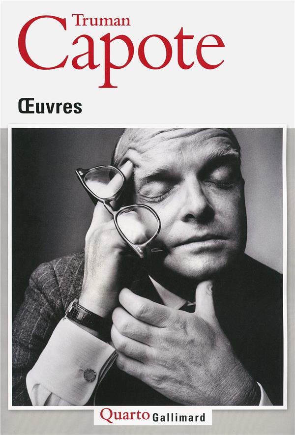 OEUVRES - CAPOTE TRUMAN - Gallimard