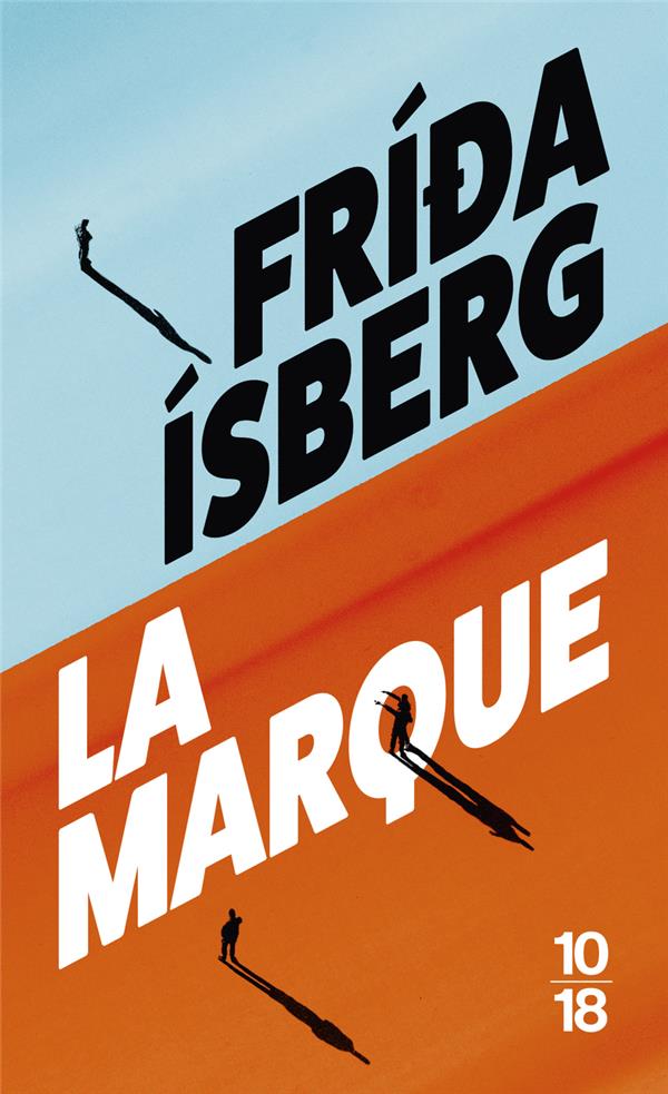 LA MARQUE - ISBERG FRIDA - 10 X 18