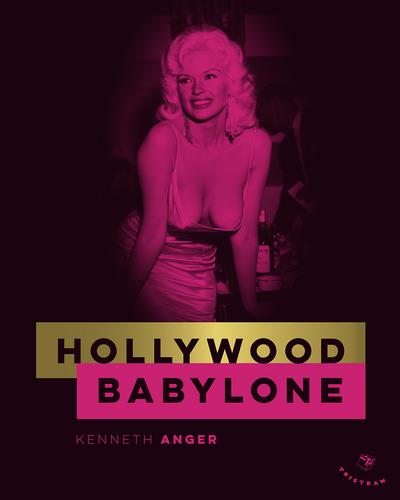 HOLLYWOOD BABYLONE - EDITION DE LUXE - ANGER KENNETH - Tristram