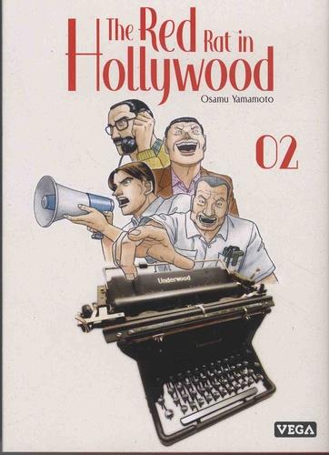 THE RED RAT IN HOLLYWOOD - TOME 2 - YAMAMOTO OSAMU - VEGA MANGA