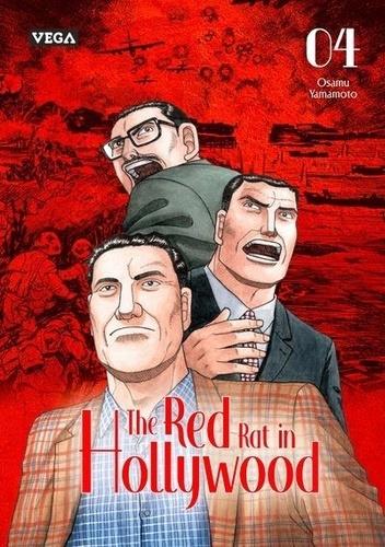 THE RED RAT IN HOLLYWOOD - TOME 4 - YAMAMOTO OSAMU - VEGA MANGA