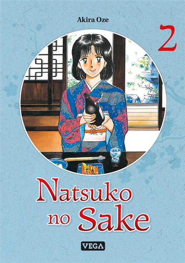 NATSUKO NO SAKE - TOME 2 - OZE AKIRA - VEGA MANGA