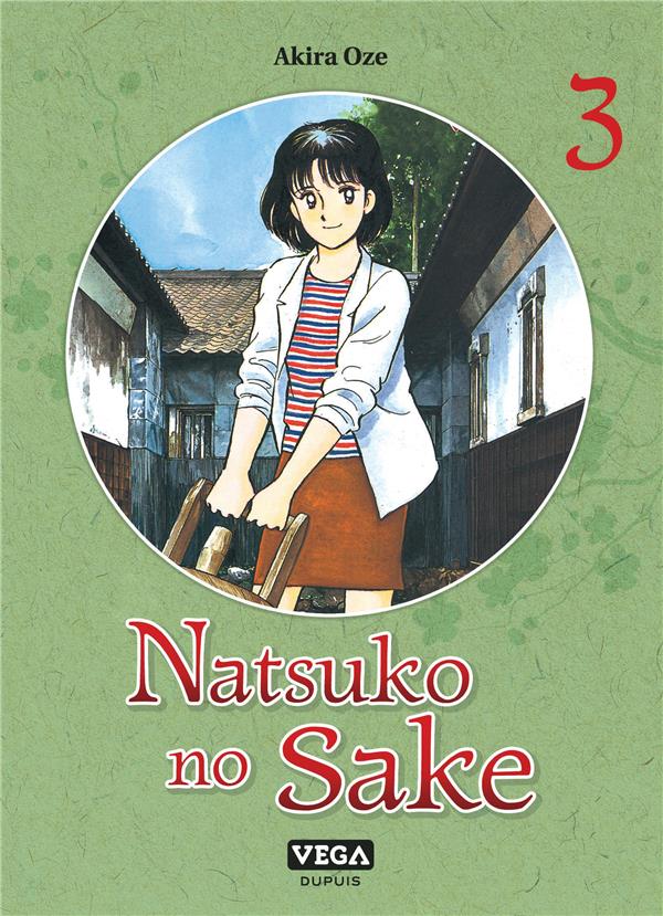 NATSUKO NO SAKE - TOME 3 - OZE AKIRA - VEGA MANGA