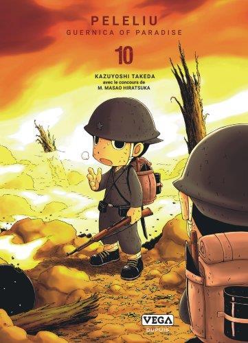 PELELIU, GUERNICA OF PARADISE - TOME 10 - TAKEDA KAZUYOSHI - VEGA MANGA