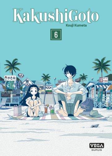 KAKUSHIGOTO - TOME 6 - KUMETA KOUJI - VEGA MANGA