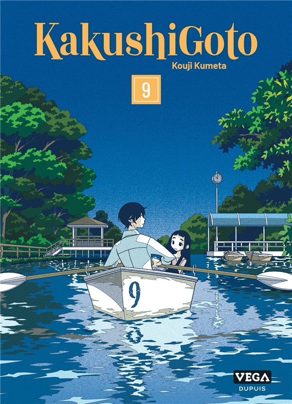 KAKUSHIGOTO - TOME 9 - KUMETA KOUJI - VEGA MANGA