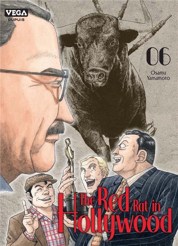 THE RED RAT IN HOLLYWOOD - TOME 6 - YAMAMOTO OSAMU - VEGA MANGA