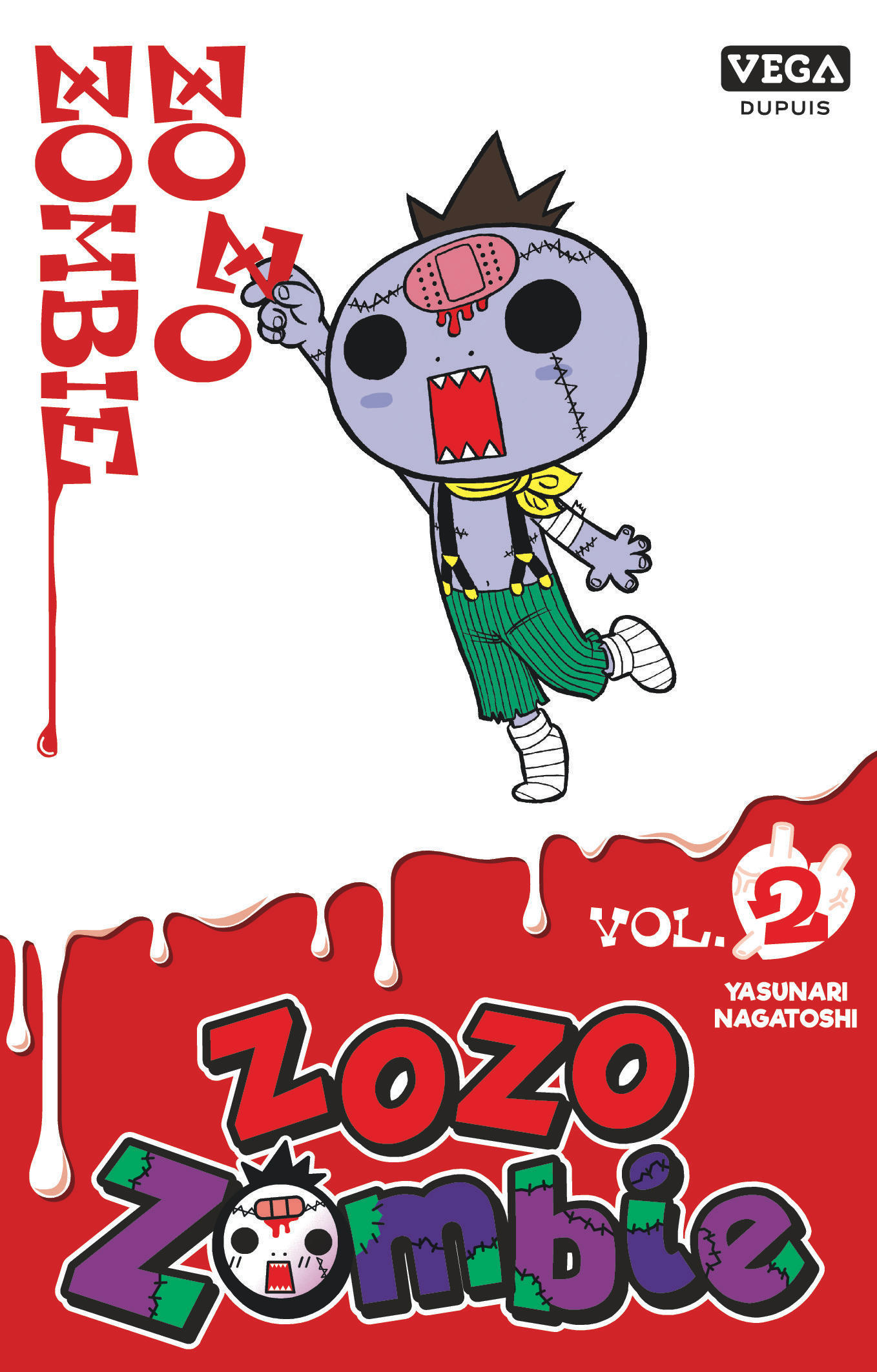 Zozo Zombie - Tome 2 / Edition spéciale (à prix réduit) - Nagatoshi Yasunari Nagatoshi Yasunari, Nagatoshi Yasunari  - VEGA DUPUIS