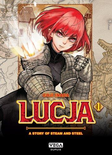 LUCJA, A STORY OF STEAM AND STEEL - TOME 1 - KOJI INADA - VEGA MANGA