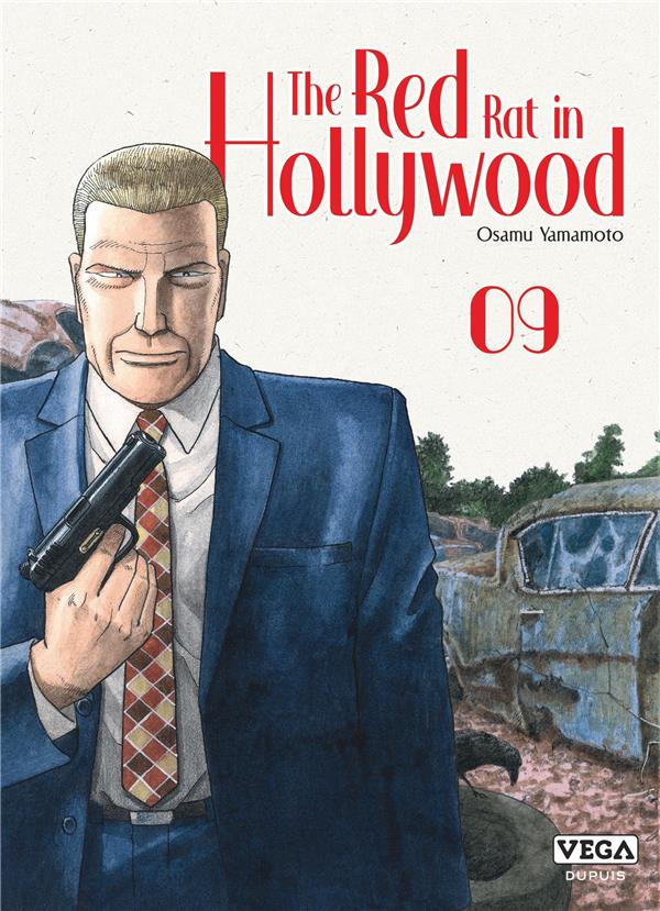 THE RED RAT IN HOLLYWOOD - TOME 9 - YAMAMOTO OSAMU - VEGA MANGA