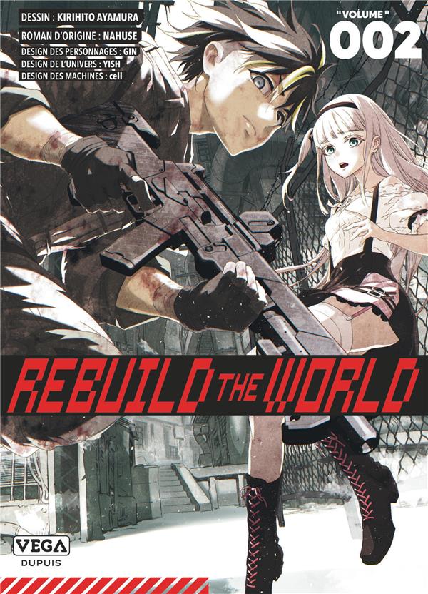 REBUILD THE WORLD - TOME 2 - AYAMURA KIRIHITO - VEGA MANGA