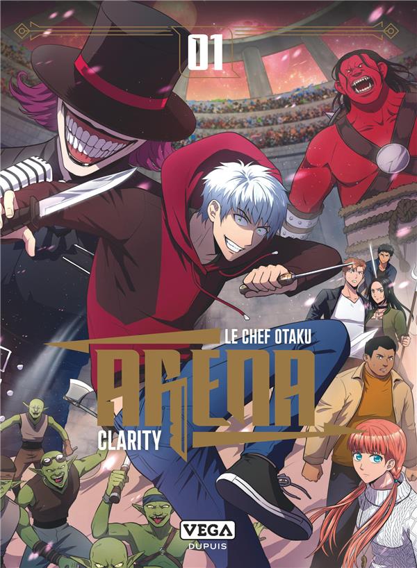 ARENA, TOME 1 - LE CHEF OTAKU - VEGA MANGA