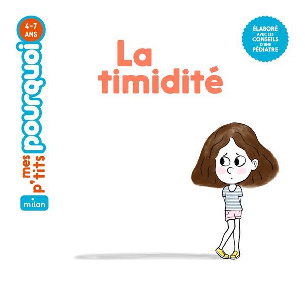 LA TIMIDITE - DUSSAUSSOIS SOPHIE - MILAN