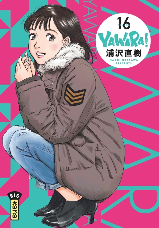 YAWARA - TOME 16 - Naoki Urasawa Naoki Urasawa,  NAOKI URASAWA - KANA