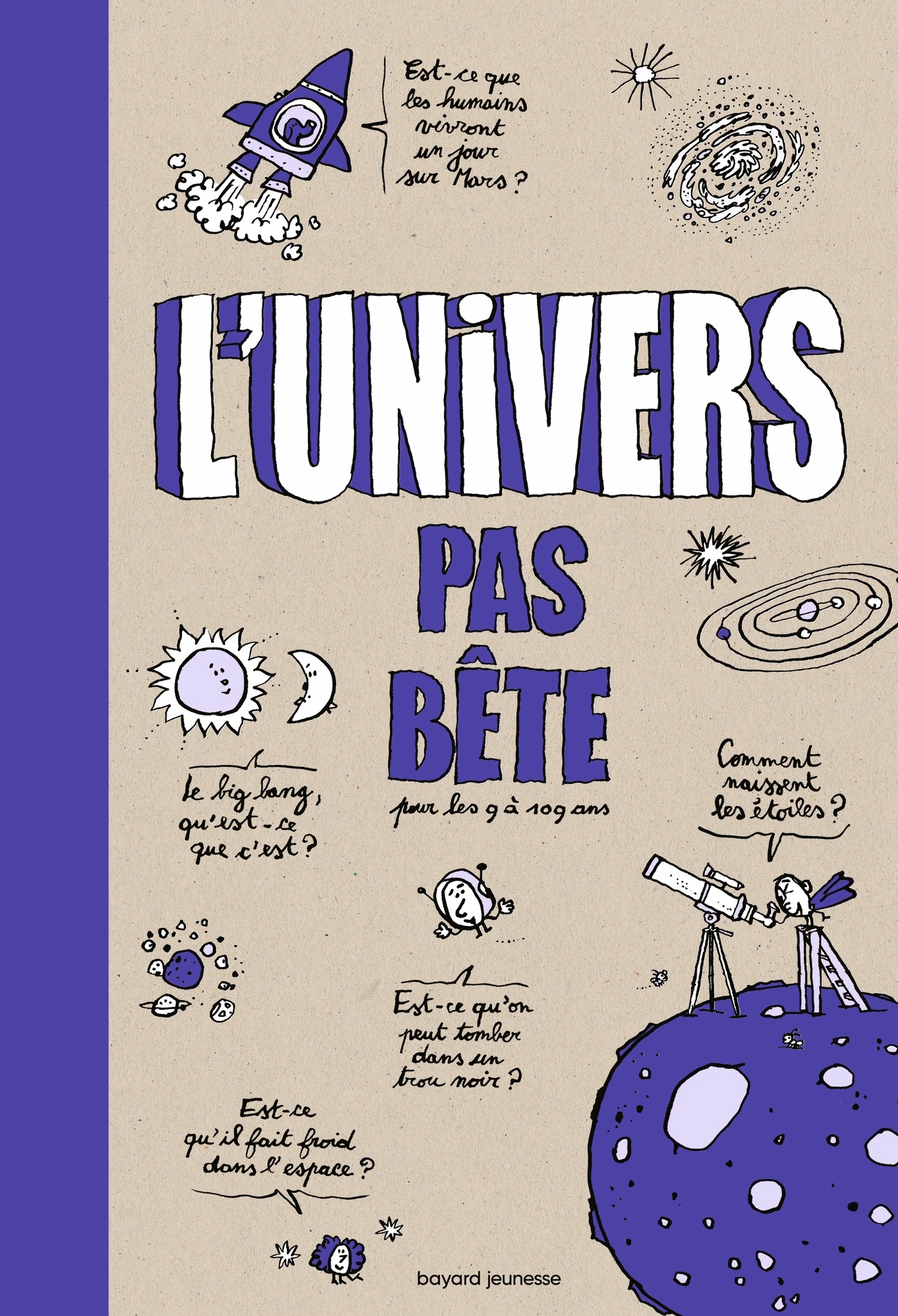 L'univers pas bête - Fichou Bertrand, Lemaître Pascal - BAYARD JEUNESSE