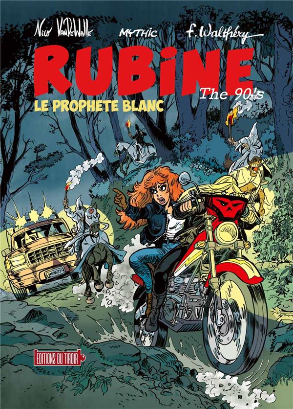 RUBINE - LE PROPHETE BLANC - WALTHERY/MYTHIC - DU TIROIR