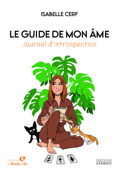 Le Guide de mon âme - Journal d'introspection - Cerf Isabelle - EXERGUE