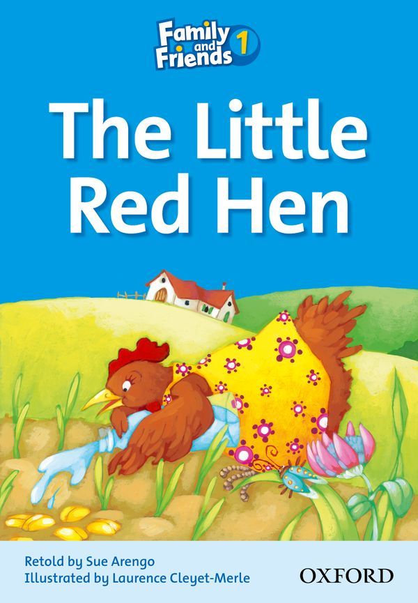 Family & Friends 1: Reader A: The Little Red Hen -  - OXFORD