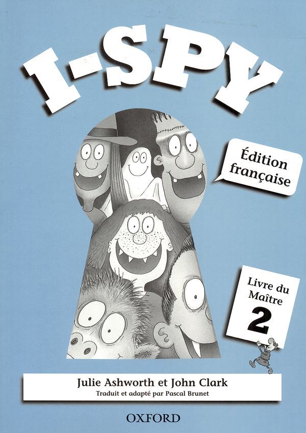 I SPY 2 TEACHER PACK (FRANCAIS) - CLARK,ASHWORTH  - OXFORD UP ELT