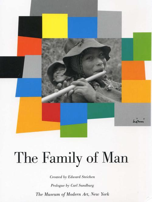 THE FAMILY OF MAN - STEICHEN  EDWARD - MODERN ART