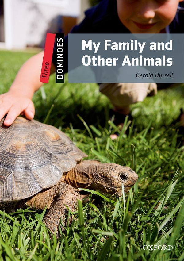 Dominoes, New Edition Level 3: My Family and Other Animals -  - OXFORD