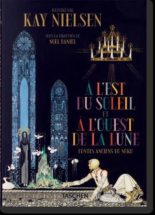 KAY NIELSEN  -  A L'EST DU SOLEIL ET A L'OUEST - DANIEL  NOEL - NC