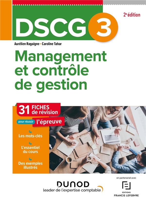 DSCG 3 MANAGEMENT ET CONTROLE DE GESTION - FICHES 2023-2024 - RAGAIGNE/TAHAR - DUNOD