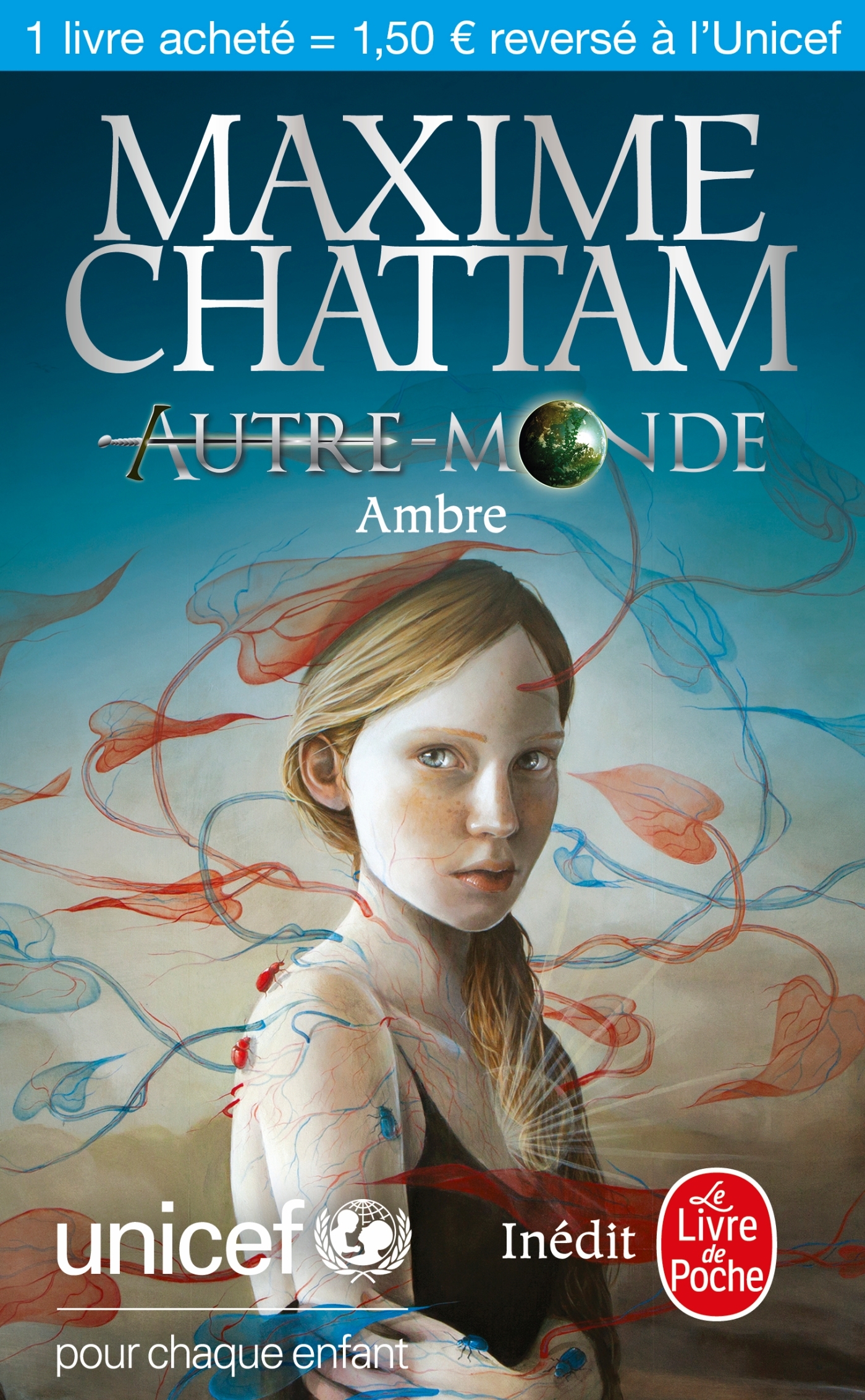 AMBRE (AUTRE-MONDE) - UNICEF - Maxime Chattam - LGF