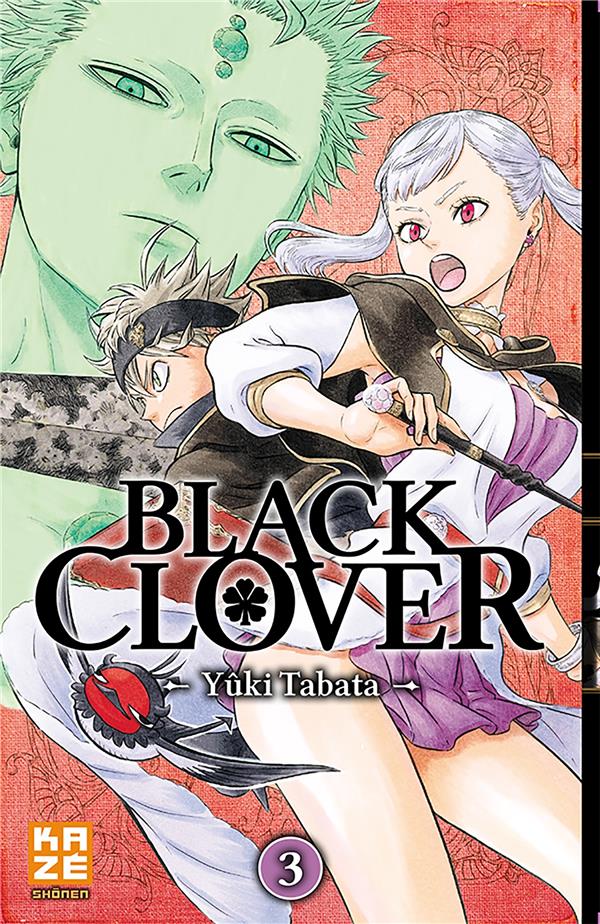 BLACK CLOVER TOME 3 - TABATA YUKI - Kaze Manga