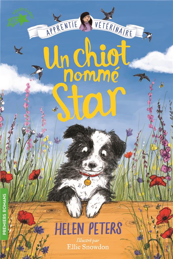 JASMINE, L'APPRENTIE VETERINAIRE TOME 2 : UN CHIOT NOMME STAR - PETERS/SNOWDON - GALLIMARD