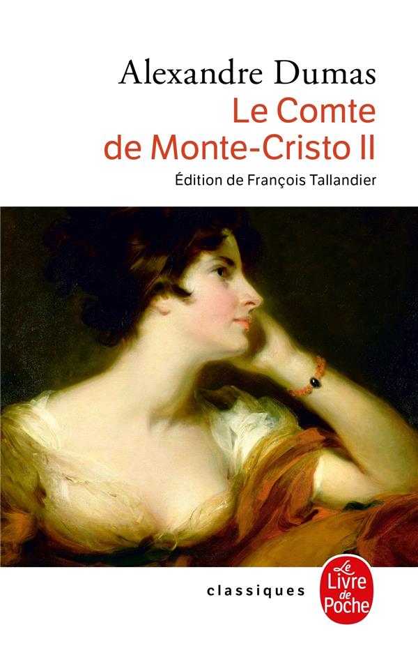 LE COMTE DE MONTE-CRISTO (TOME 2) - DUMAS ALEXANDRE - LGF/Livre de Poche