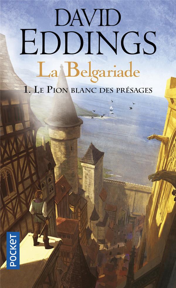 LA BELGARIADE TOME 1 : LE PION BLANC DES PRESAGES - EDDINGS DAVID - POCKET